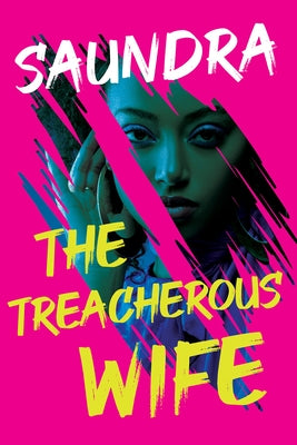 The Treacherous Wife by Saundra