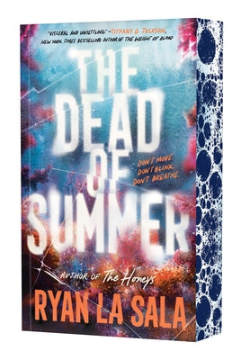 The Dead of Summer (Book 1) by La Sala, Ryan