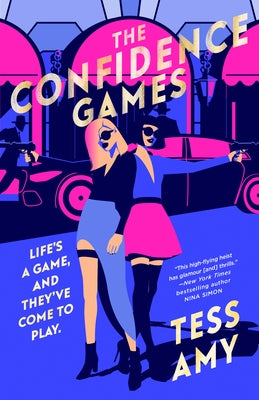 The Confidence Games by Amy, Tess