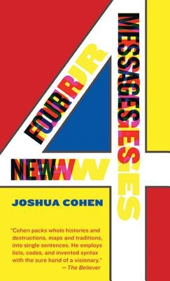 Four New Messages by Cohen, Joshua