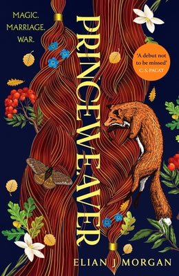 Princeweaver: The Epic Must-Read Slow-Burn Queer Fantasy Romance by Morgan, Elian J.