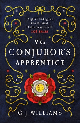 The Conjuror's Apprentice: (The Tudor Rose Murders Book 1) by J. Williams, G.