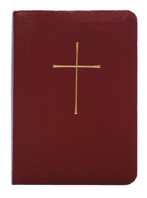 1979 Book of Common Prayer, Economy Edition: Burgundy by Church Publishing Incorporated