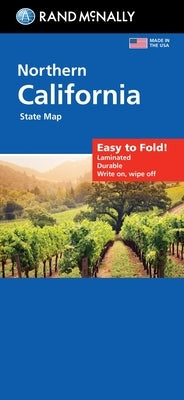 Rand McNally Easy to Fold: Northern California Laminated Map by Rand McNally