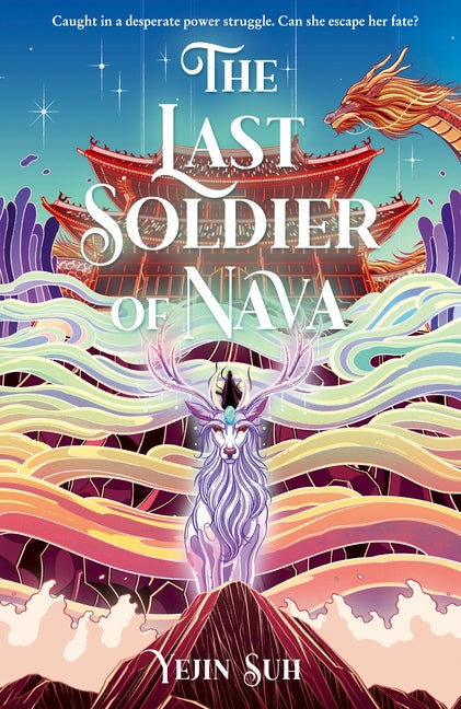 The Last Soldier of Nava by Suh, Yejin