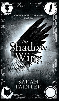 The Shadow Wing by Painter, Sarah