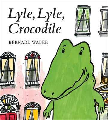 Lyle, Lyle, Crocodile Board Book by Waber, Bernard