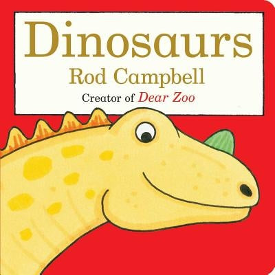 Dinosaurs by Campbell, Rod