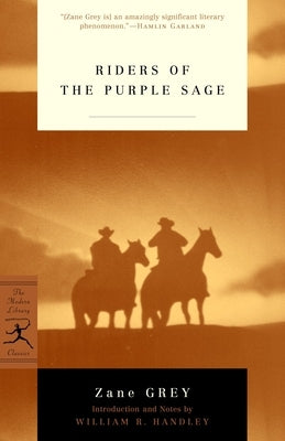 Riders of the Purple Sage by Grey, Zane