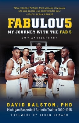 Fabulous: My Journey with The Fab 5 by Ralston, David