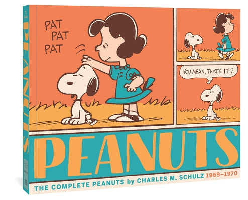 The Complete Peanuts 1969-1970: Vol. 10 Paperback Edition by Schulz, Charles M.
