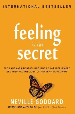 Feeling is the Secret by Goddard, Neville