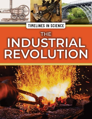 The Industrial Revolution by Boutland, Craig
