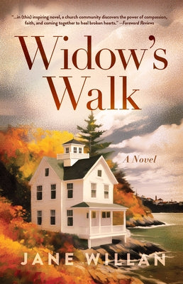 Widow's Walk by Willan, Jane