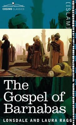 The Gospel of Barnabas by Ragg, Lonsdale