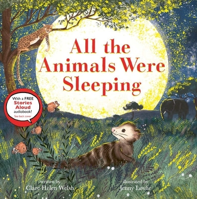 All the Animals Were Sleeping by Welsh, Clare Helen