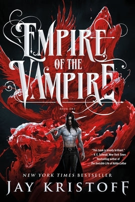 Empire of the Vampire: Book One by Kristoff, Jay