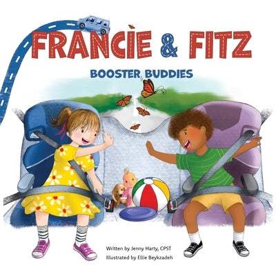 Francie and Fitz Booster Buddies by Harty, Jenny