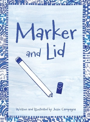 Marker and Lid by Campagna, Jessie