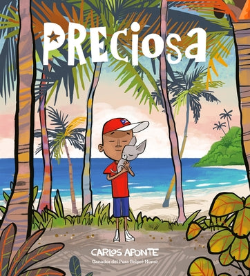 Preciosa (Precious Spanish Edition) by Aponte, Carlos