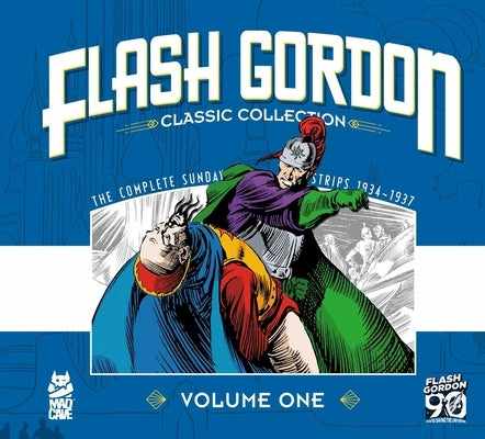 Flash Gordon: Classic Collection Vol. 1: On the Planet Mongo by Raymond, Alex