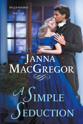 A Simple Seduction by MacGregor, Janna