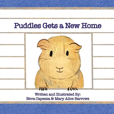 Puddles Gets a New Home by Capezza, Neva