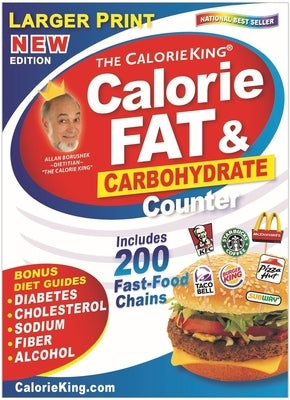 Calorieking Larger Print Calorie, Fat & Carbohydrate Counter by Borushek, Allan