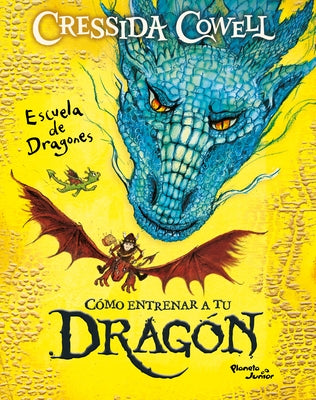 Cómo Entrenar a Tu Dragón: Escuela de Dragones 1 / How to Train Your Dragon School 1: Doom of the Darkwing by Cowell, Cressida