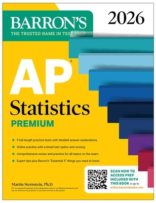 AP Statistics Premium, 2026: Prep Book with 9 Practice Tests + Comprehensive Review + Online Practice by Barron's Educational Series