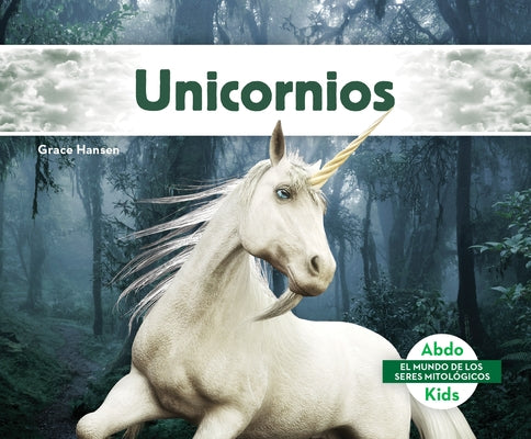 Unicornios by Hansen, Grace