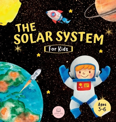 The Solar System For Kids: Learn about the planets, the Sun & the Moon by John, Samuel