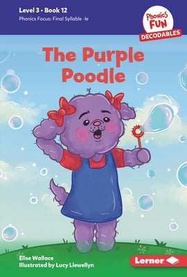 The Purple Poodle: Book 12 by Wallace, Elise