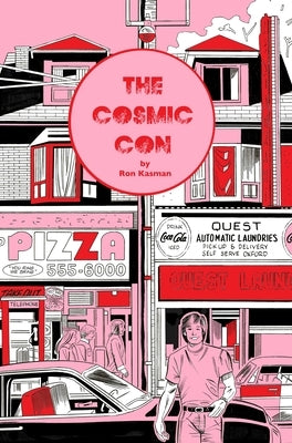 The Cosmic Con by Kasman, Ron