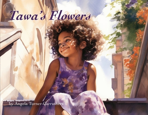 Tawa's Flowers by Turner-Carruthers, Angela