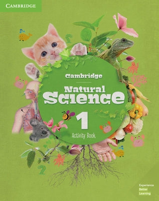 Cambridge Natural Science Level 1 Activity Book by 