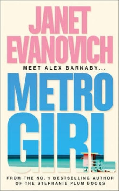 Metro Girl by Evanovich, Janet