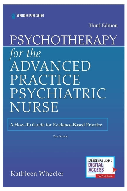 Psychotherapy for the Advanced Practice Psychiatric Nurse by Broome, Dan