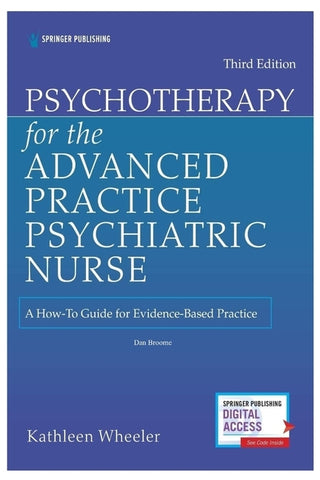 Psychotherapy for the Advanced Practice Psychiatric Nurse by Broome, Dan