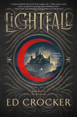 Lightfall: Book One of the Everlands by Crocker, Ed