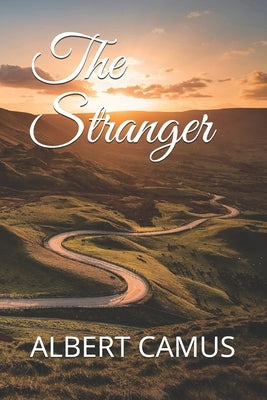 The Stranger by Camus, Albert