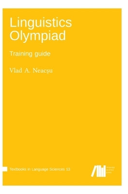 Linguistics Olympiad by Neac&#537;u, Vlad A.