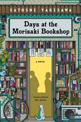 Days at the Morisaki Bookshop by Yagisawa, Satoshi