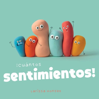 ¡Cuántos Sentimientos! by Honsek, Larissa