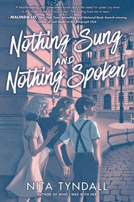 Nothing Sung and Nothing Spoken by Tyndall, Nita