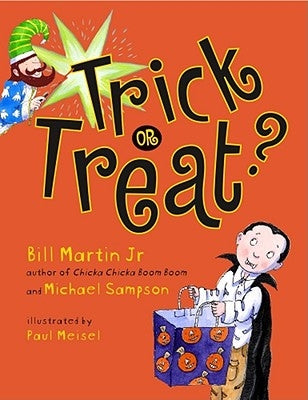 Trick or Treat? by Martin, Bill