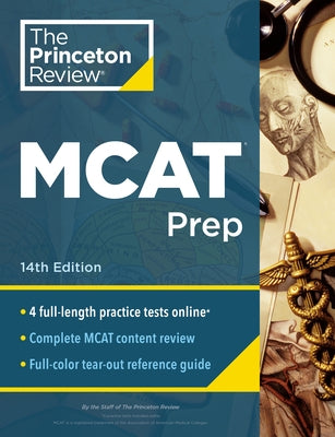 Princeton Review MCAT Prep, 14th Edition: 4 Practice Tests + Complete Content Coverage by The Princeton Review
