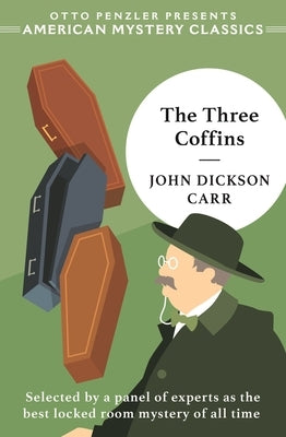 The Three Coffins: The Hollow Man by Carr, John Dickson