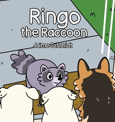 Ringo the Raccoon by Schmidt, Jaime