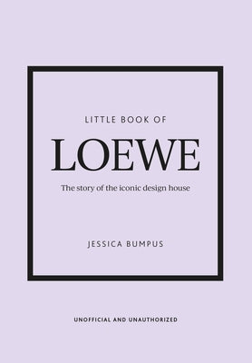 Little Book of Loewe by Bumpus, Jessica